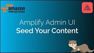 AWS Amplify: Auto-generate data with Admin UI