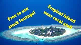 Free Nature Stock Footage: Tropical Island Near a Coral Atoll Reef