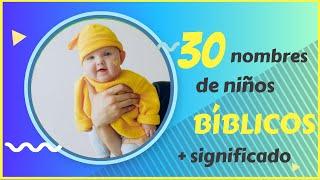 30 Nombres Bíblicos para niños y su significado 2023, ¡TE ENCANTARAN!