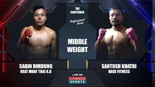 Sabin Dimdung vs Santosh Khatri | Main Event | Full fight | The Contender -2 MuayThai Fight Series |