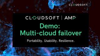 Cloudsoft AMP Demo - Multi-Cloud Failover and Portability