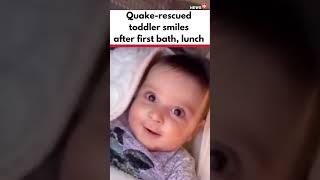 Turkey Earthquake: Rescued Toddler Smiles After Bath, Lunch | #Shorts | Turkey Syria Earthquake