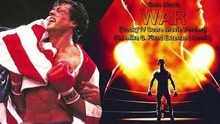 Vince Dicola - War (Rocky IV Score Movie Version) (DJ Mike G. Fixed Extended Remix)