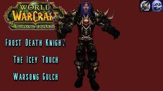 WoW TBC Classic PvP: If the Death Knight was in TBC (Frost Death Knight) Level 70 PvP - SPP