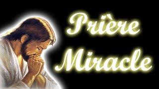 LA PRIÈRE MIRACLE À JÉSUS-CHRIST | Dites cette prière miracle quotidiennement et changez votre vie