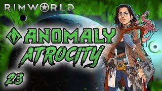 Rimworld: Anomaly Atrocity - Part 23: Squirming Sounds.