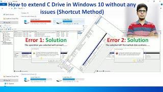 How to extend C Drive in Windows 10 without any issues (Shortcut Method)