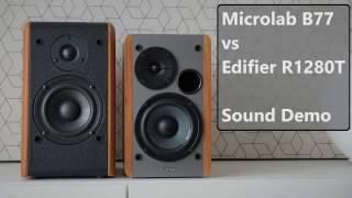 Microlab B77 vs Edifier R1280T  ||  Sound Demo