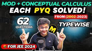 Differentiation MOD JEE Mains PYQs | CALCULUS 2002-23 Each & Every PYQ Solved | JEE 2024