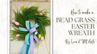 Bead Grass Wreath for Easter/BEADED GRASS WREATH/Spring Wreath #beadgrass #beadgrasswreath