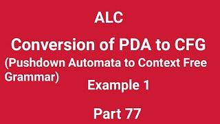 Conversion of PDA to CFG with example problem in tamil