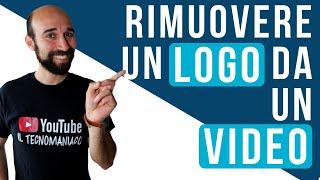 Rimuovere un logo da un video gratis e automaticamente (senza installare nulla)