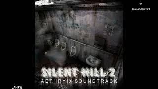 Silent Hill 2 Aethryix Soundtrack