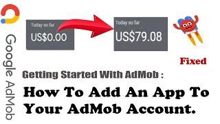 Admob Ads is not showing on app fix problems - How to Add An App To Your AdMob Account