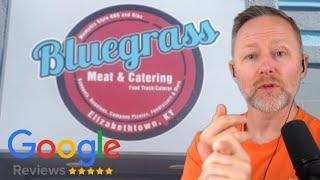 Google Reviews: Bluegrass Meat & Catering, Elizabethtown, Kentucky