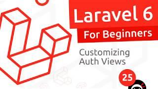 Laravel 6 Tutorial for Beginners #25 - Authentication Views