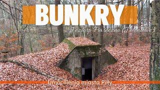 Bunkry Piła - jezioro Jeleniowe