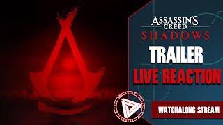 Assassin's Creed Shadows - Trailer Live Reaction Stream