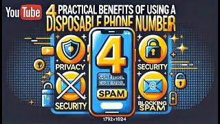 4 Practical Benefits of Using a Disposable Phone Number