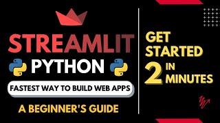 Streamlit tutorial - The fastest way to build web apps in python [2022-23]