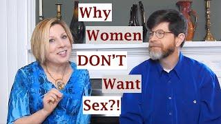 Why Women Don't Want Sex--an Analogy (and why sex is so one-sided)