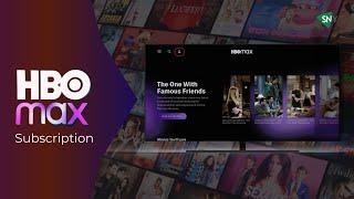 HBO Max Subscription Plans | Max | Guide | 2023