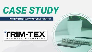 How EVP™️ Helps Trim-Tex Take Market Share and Innovate in Industry