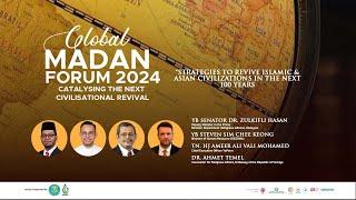 GMF24: Strategies to Revive Islamic & Asian Civilizations in the Next 100 Years