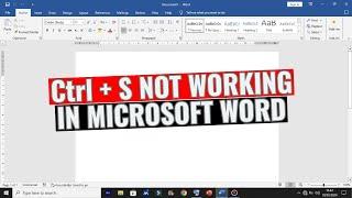 How to Fix Ctrl+S Not Working in Microsoft Word