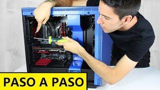 Como Armar un PC paso a paso - TUTORIAL Montar Ordenador GAMING