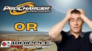 My thoughts on ProCharger or Whipple!