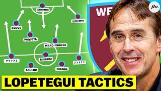 How West Ham Setup Under Julen Lopetegui.