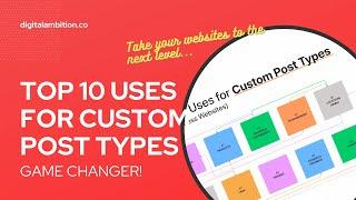 Top 10 Use Cases for Custom Post Types (Take Your Sites to the Next Level)