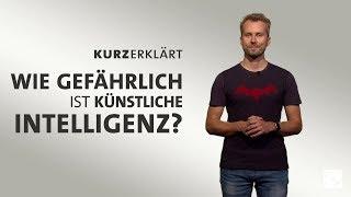 #kurzerklärt: Wie gefährlich ist künstliche Intelligenz?