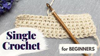 How to Single Crochet | Crochet for Beginners