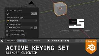 Blender quick tip Active Keying Set