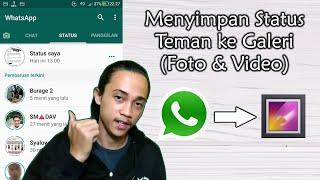 Cara Mudah Menyimpan Status Whatsapp Teman ke Galeri (Foto & Video)