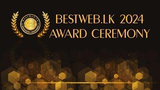 BestWeb.LK 2024 Award Ceremony | Live from Cinnamon Grand Colombo | Powered by LK Domain Registry