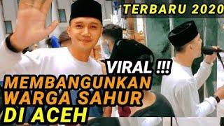 VIRAL!!!  Cara pemuda membangunkan sahur di banda Aceh Gampong berawe terbaru 2020!!!