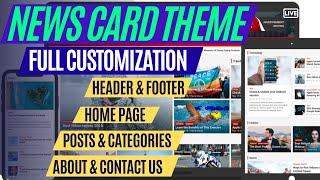 Free NewsCard Theme Customization Tutorial Magazine & Newspaper Blog WordPress Website 2023