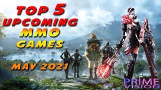 Top 5 Upcoming MMO Games for PC - May 2021