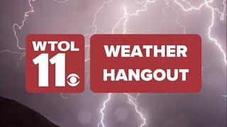 WTOL 11 Weather Hangout | Severe Weather Awareness Week Special Edition