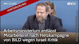 Arbeitsministerium entlässt Mitarbeiterin nach Hetzkampagne wegen Israel-Kritik | F. Warweg | NDS