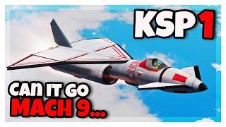 Can I build a MACH 9 PLANE in Modded KSP 1!? (Aircraft Only: Ep 3)