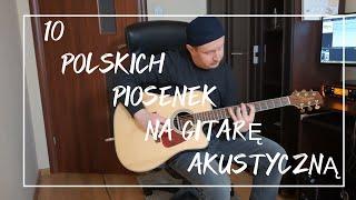 10 polskich piosenek na gitarę akustyczną