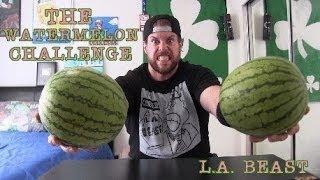 The Watermelon Challenge (Featuring L.A. BEAST)