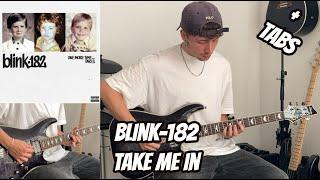 TAKE ME IN - Blink-182 (Guitar Cover + TABS In Description)