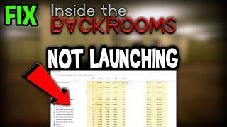 Inside the Backrooms  – Fix Not Launching – Complete Tutorial