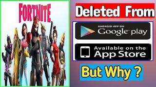 Why Fortnite Removed From App Store And Google Play Store | Fortnite Removed From Play Store