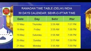 Ramadan Timing 2018, DELHI  INDIA Whatsapp Status Video 2018,Sehr AND Iftar TIMING